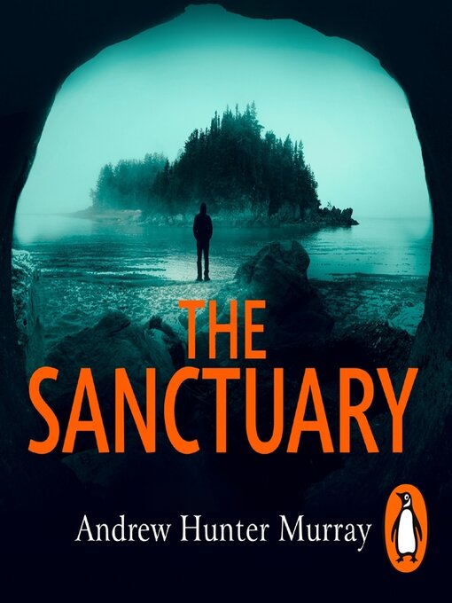 Title details for The Sanctuary by Andrew Hunter Murray - Wait list